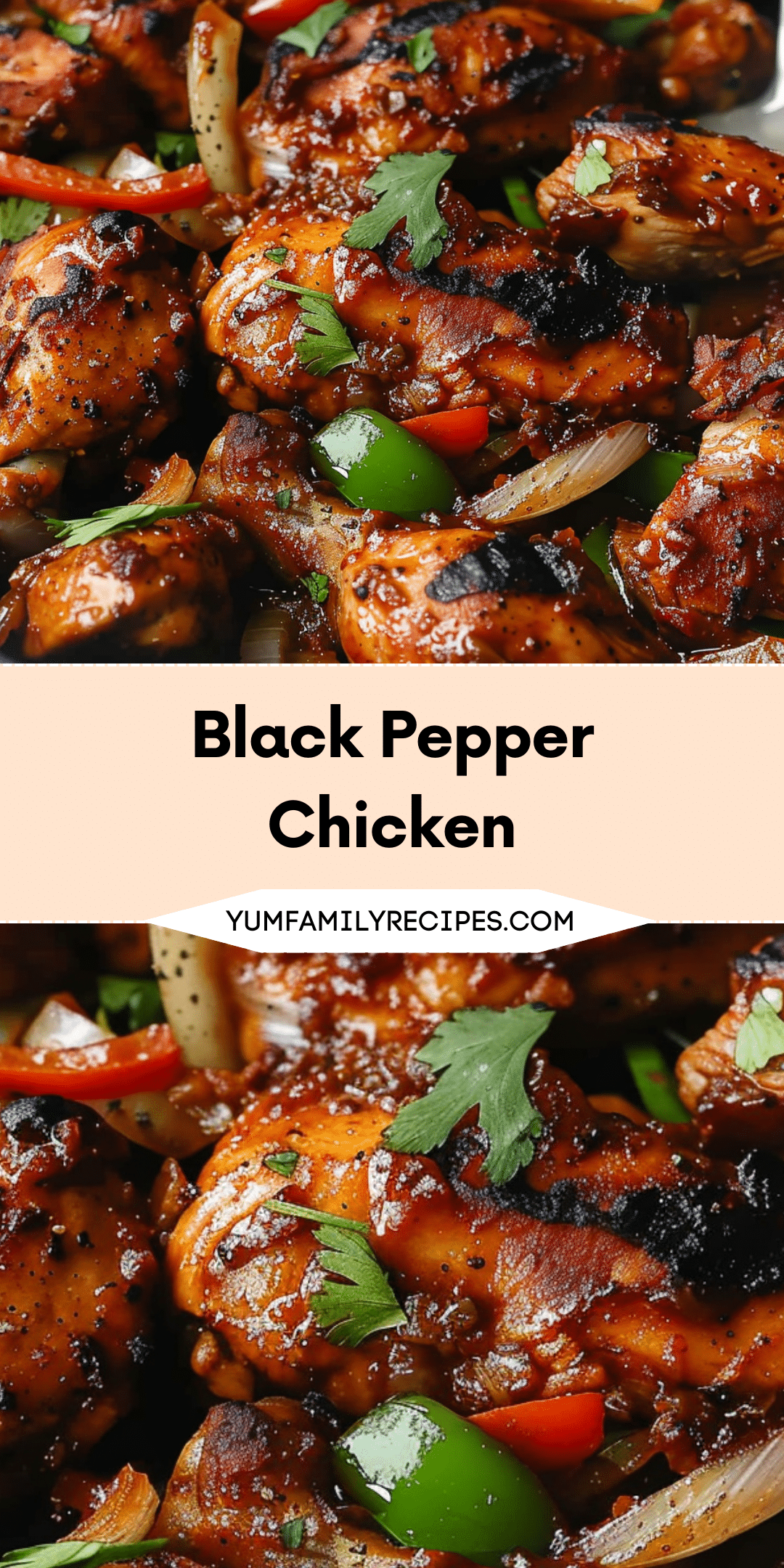 Black Pepper Chicken Yum Family Recipes Black Pepper Chicken Yum Family Recipes