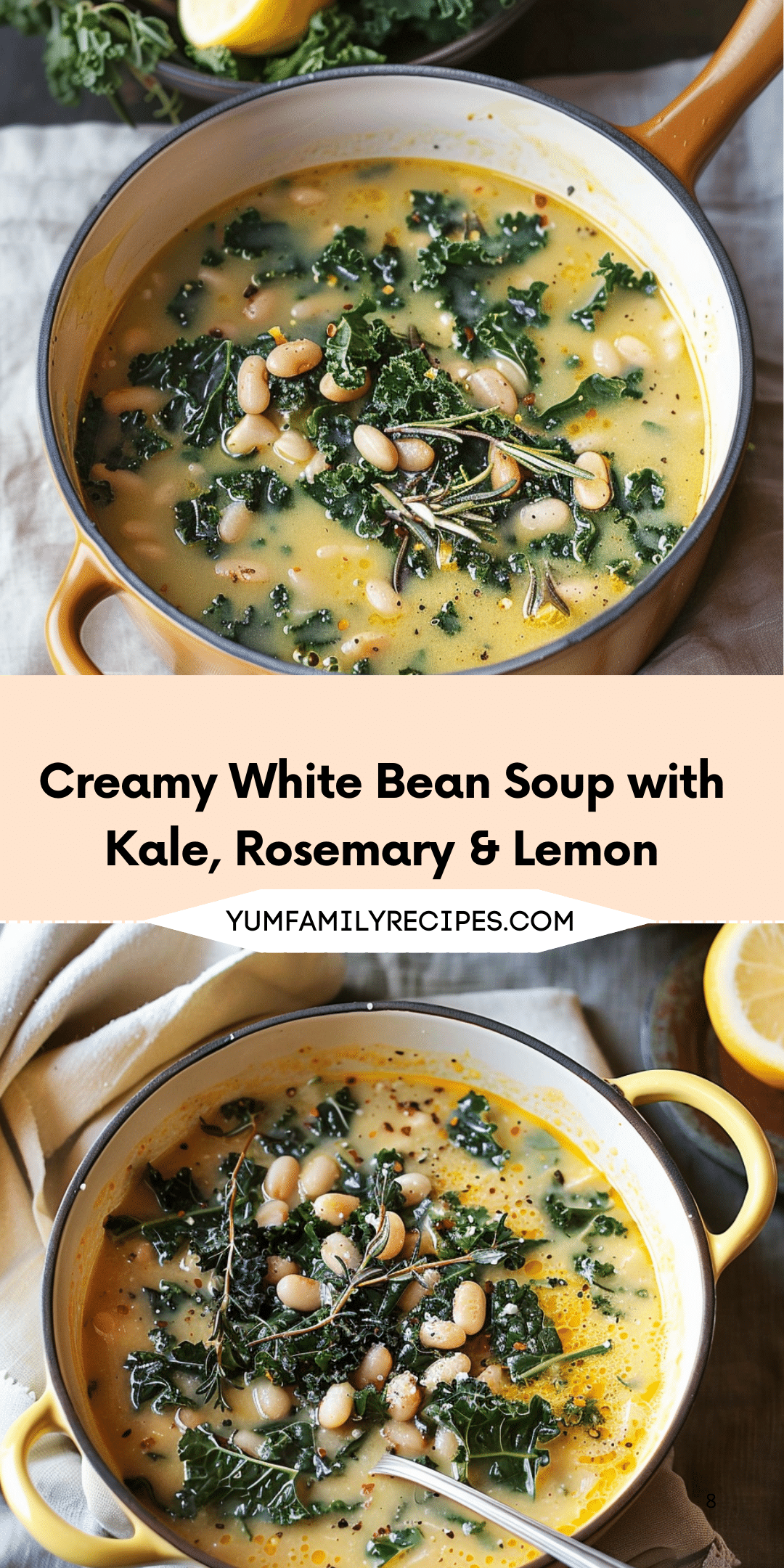Creamy White Bean Soup with Kale, Rosemary & Lemon | Yum Family Recipes