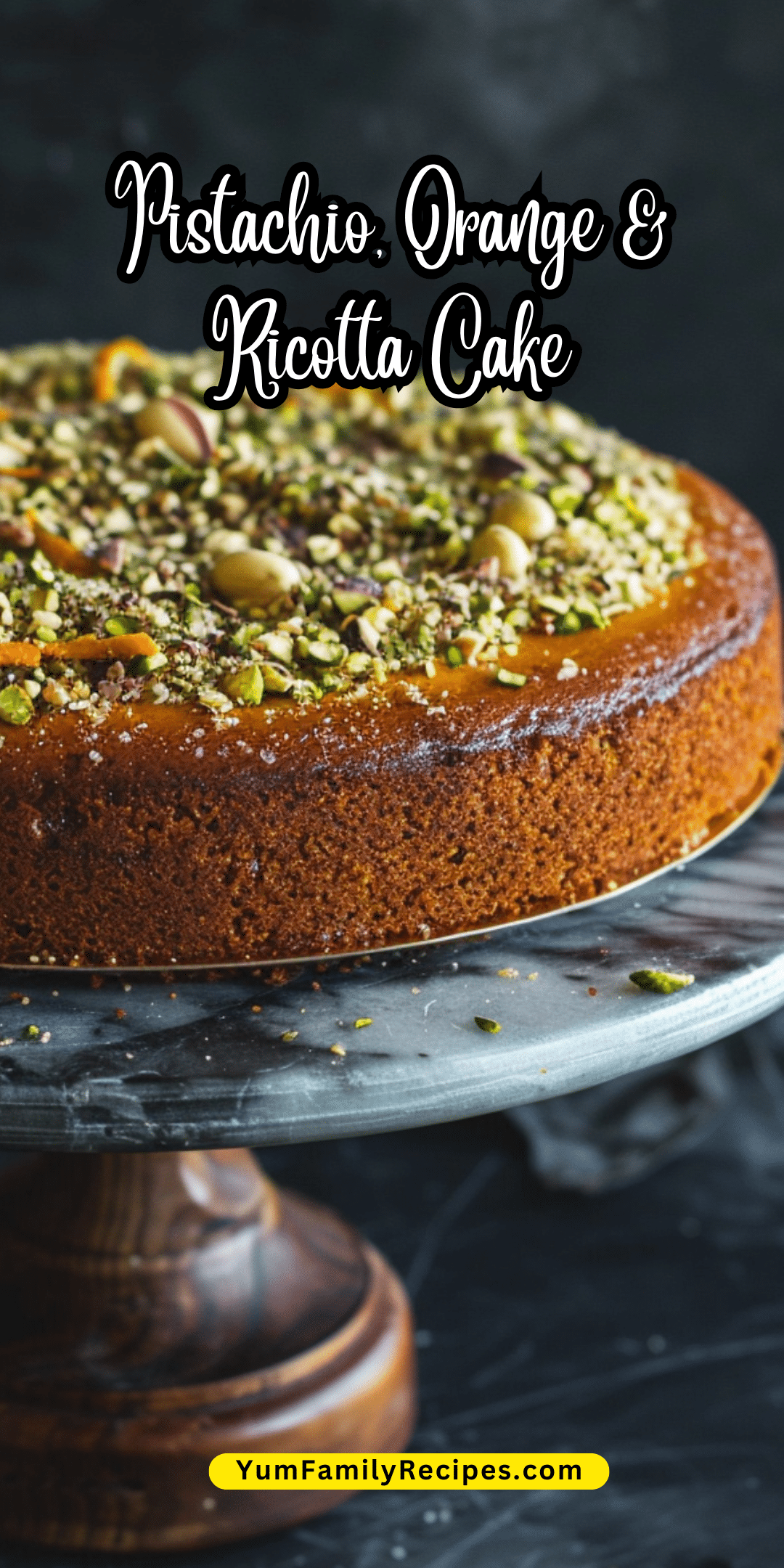Pistacho Ricotta Cake Pistachio, Orange & Ricotta Cake | Yum Family Recipes
