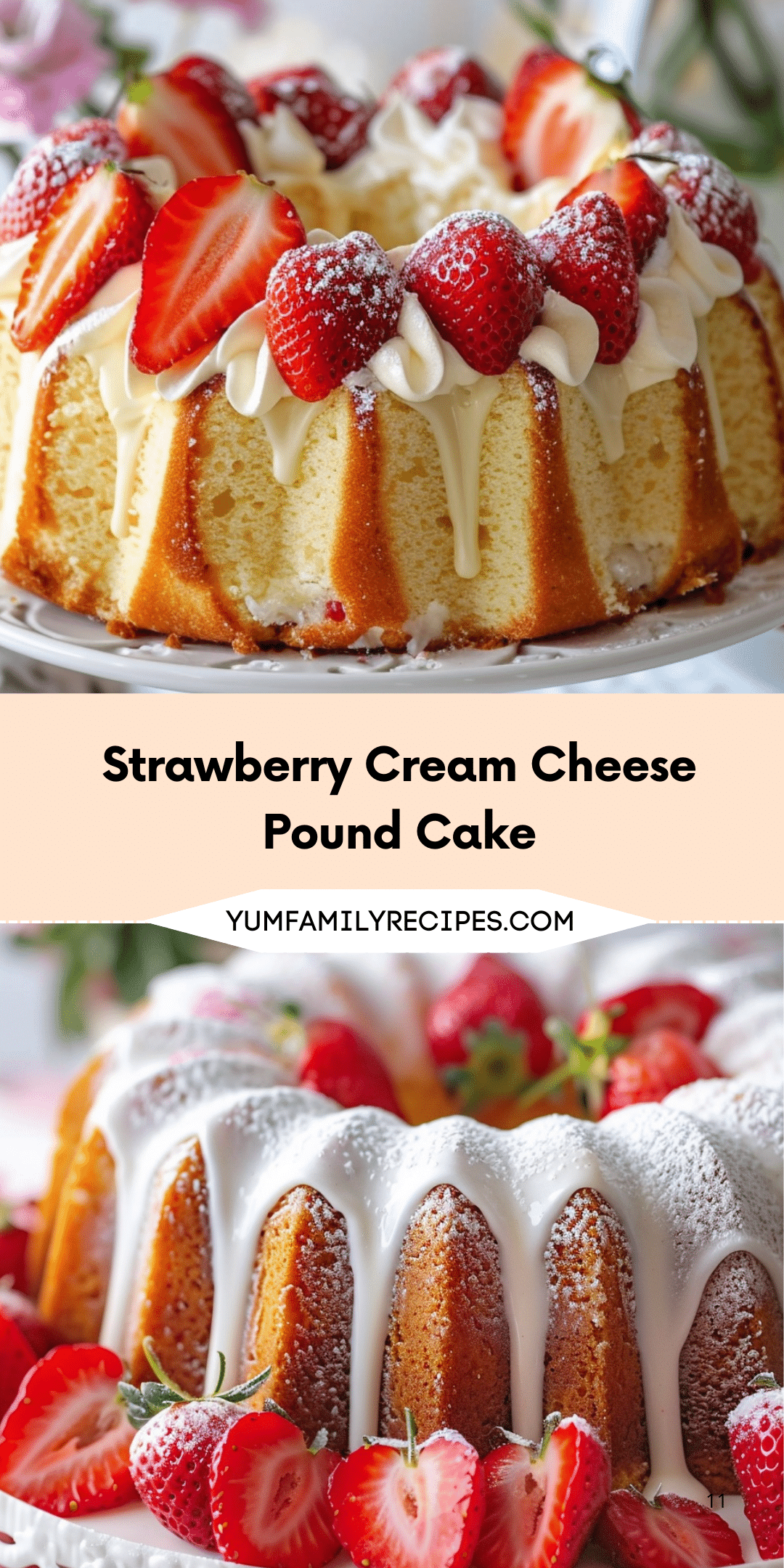 Strawberry Cream Cheese Pound Cake | Yum Family Recipes