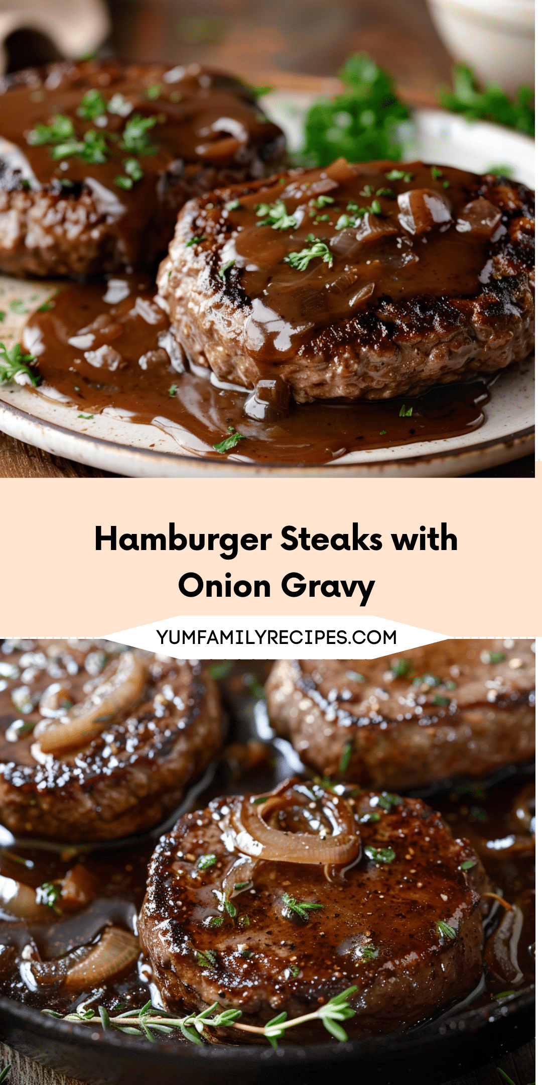 Hamburger Steaks with Onion Gravy | Yum Family Recipes